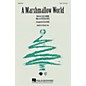 Hal Leonard A Marshmallow World SAB arranged by Ed Lojeski thumbnail