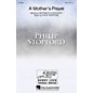 Hal Leonard A Mother's Prayer SATB composed by Philip Stopford thumbnail