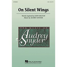 Hal Leonard On Silent Wings SSA composed by Audrey Snyder