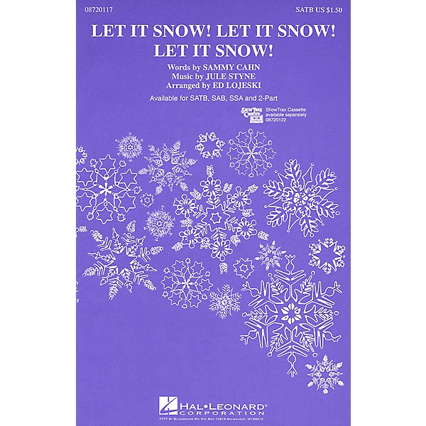 Hal Leonard Let It Snow! Let It Snow! Let It Snow! (SATB) SATB arranged by Ed Lojeski