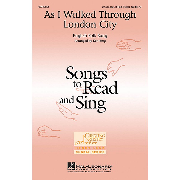 Hal Leonard As I Walked Through London City Unison or optional 3-Part arranged by Ken Berg