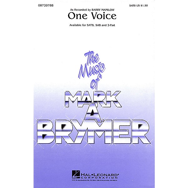 Hal Leonard One Voice SATB by Barry Manilow arranged by Mark Brymer