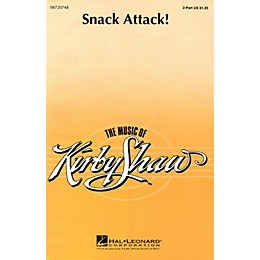 Hal Leonard Snack Attack! 2-Part composed by Kirby Shaw