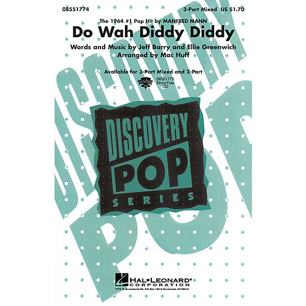 Hal Leonard Do Wah Diddy Diddy (Discovery Level 1) 3-Part Mixed by Manfred Mann arranged by Mac Huff