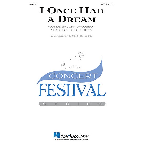Hal Leonard I Once Had a Dream SATB composed by John Jacobson