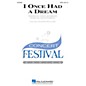 Hal Leonard I Once Had a Dream SATB composed by John Jacobson thumbnail