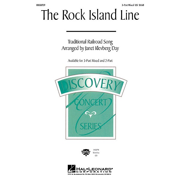 Hal Leonard The Rock Island Line 3-Part Mixed arranged by Janet Klevberg Day