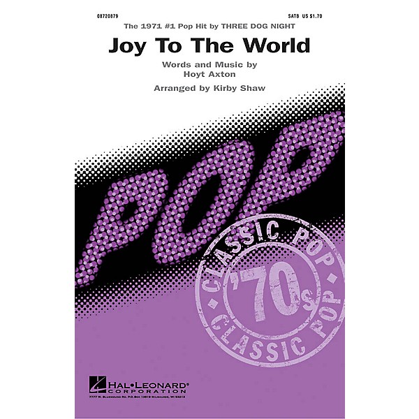 Hal Leonard Joy to the World (SATB) SATB by Three Dog Night arranged by Kirby Shaw