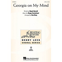 Hal Leonard Georgia on My Mind 2-Part arranged by Ken Berg