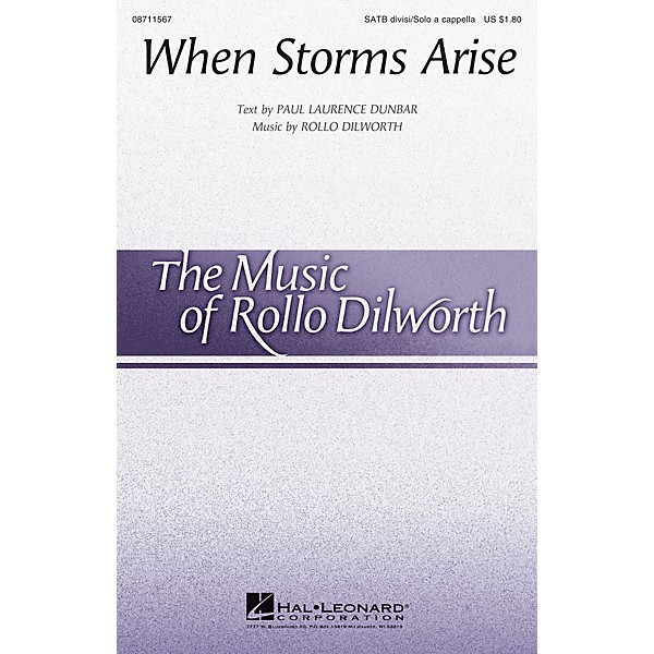 Hal Leonard When Storms Arise SATB DIVISI composed by Rollo Dilworth