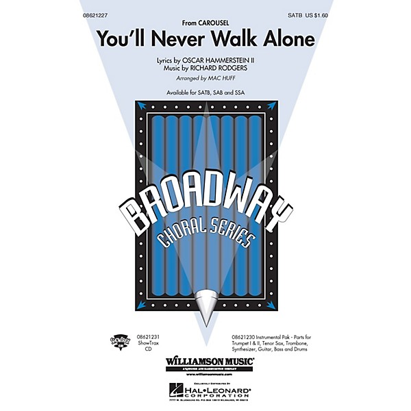 Hal Leonard You'll Never Walk Alone (from Carousel) (SATB) SATB arranged by Mac Huff