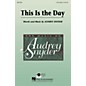 Hal Leonard This Is the Day 3-Part Mixed composed by Audrey Snyder thumbnail