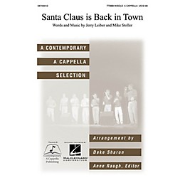 Contemporary A Cappella Publishing Santa Claus Is Back in Town TTBB Div A Cappella by Elvis Presley arranged by Deke Sharon