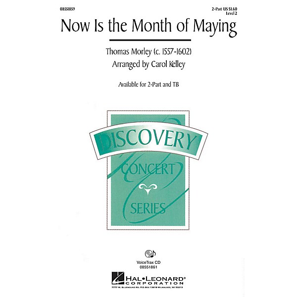 Hal Leonard Now Is the Month of Maying 2-Part arranged by Carol Kelley