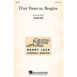 Hal Leonard D'où Viens-tu, Bergère 2-Part arranged by Thomas Bell