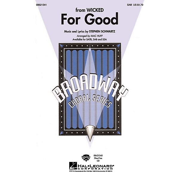 Hal Leonard For Good (from Wicked) SAB arranged by Mac Huff