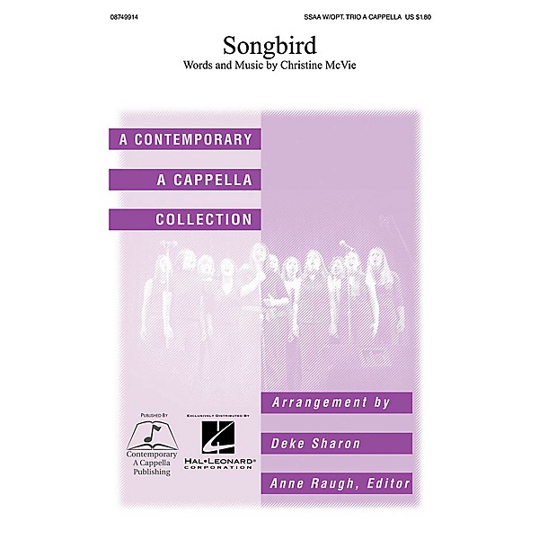 Contemporary A Cappella Publishing Songbird SSAA Div A Cappella arranged by Deke Sharon