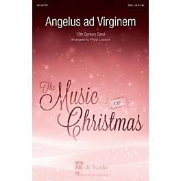 De Haske Music Angelus ad Virginem SSA arranged by Philip Lawson