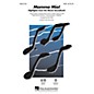 Hal Leonard Mamma Mia! (Highlights from the Movie Soundtrack) SATB by ABBA arranged by Mac Huff thumbnail