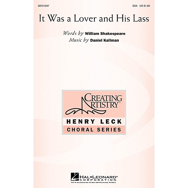 Hal Leonard It Was a Lover and His Lass SSA composed by Daniel Kallman
