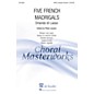 De Haske Music Five French Madrigals (Collection) SATB DV A Cappella arranged by Philip Lawson thumbnail