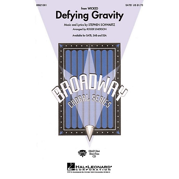 Hal Leonard Defying Gravity (from Wicked) SATB arranged by Roger Emerson