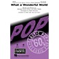 Hal Leonard What a Wonderful World 2-Part by Louis Armstrong arranged by Mark Brymer thumbnail