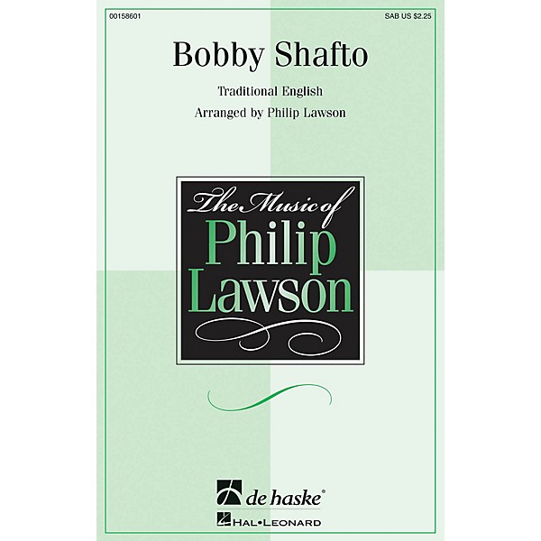 De Haske Music Bobby Shafto SAB arranged by Philip Lawson