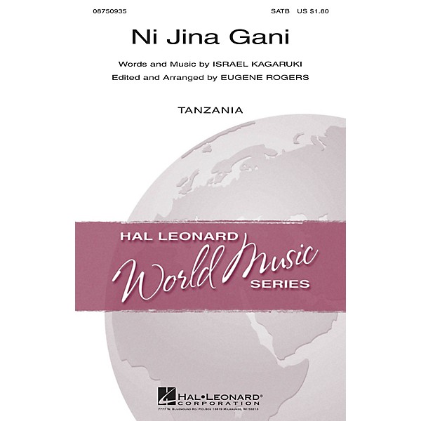Hal Leonard Ni Jina Gani SATB arranged by Eugene Rogers