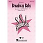Hal Leonard Broadway Baby (from Follies) SSA arranged by Mac Huff thumbnail