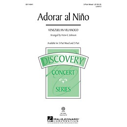 Hal Leonard Adorar al Niño (Discovery Level 2) 3-Part Mixed arranged by Victor Johnson