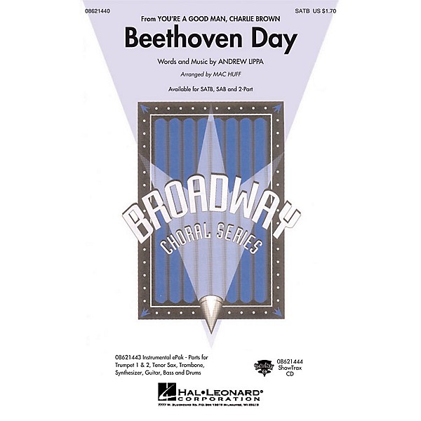 Hal Leonard Beethoven Day (from You're a Good Man, Charlie Brown) SATB arranged by Mac Huff