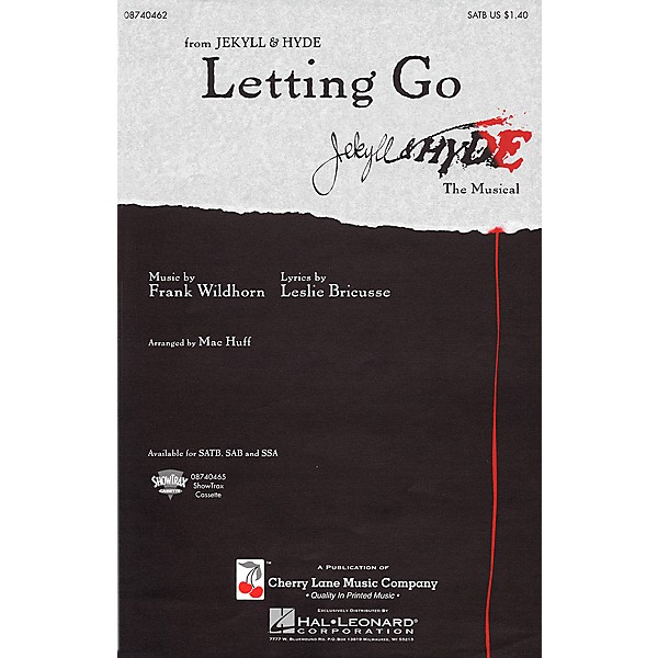 Cherry Lane Letting Go (from Jekyll & Hyde) SATB arranged by Mac Huff