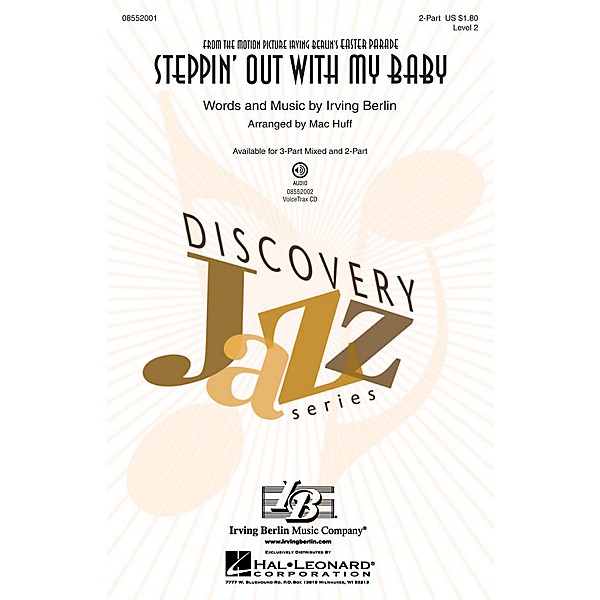 Hal Leonard Steppin' Out with My Baby (Discovery Level 2) 2-Part arranged by Mac Huff