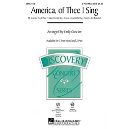 Hal Leonard America, of Thee I Sing (Medley) Discovery Level 2 3-Part Mixed arranged by Emily Crocker