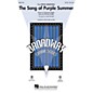 Hal Leonard The Song of Purple Summer (from Spring Awakening) SATB arranged by Mark Brymer thumbnail