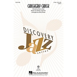 Hal Leonard Chickery Chick (Discovery Level 2) 2-Part arranged by Kirby Shaw