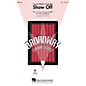 Hal Leonard Show Off (from The Drowsy Chaperone) SSA arranged by John Purifoy thumbnail