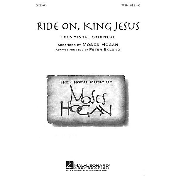 Hal Leonard Ride On, King Jesus TTBB arranged by Moses Hogan