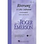 Hal Leonard Riversong (A Celtic Celebration) SATB composed by Roger Emerson thumbnail