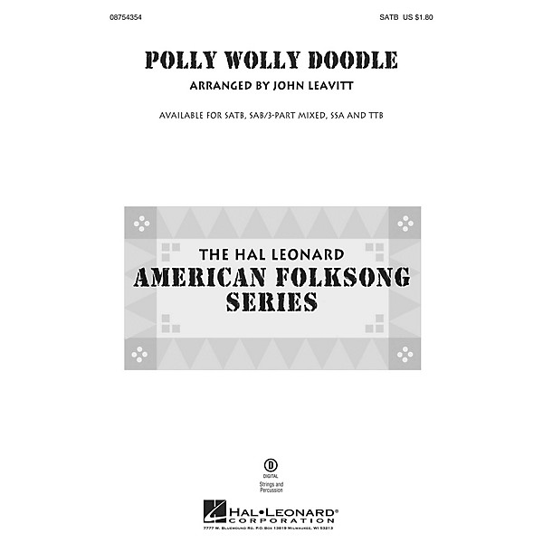 Hal Leonard Polly Wolly Doodle SATB arranged by John Leavitt
