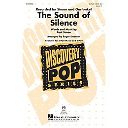 Hal Leonard The Sound of Silence (Discovery Level 2) 2-Part by Paul Simon arranged by Roger Emerson