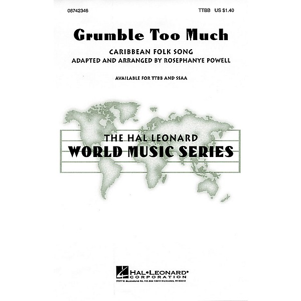 Hal Leonard Grumble Too Much TTBB arranged by Rosephanye Powell