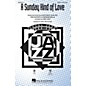 Hal Leonard A Sunday Kind of Love SATB arranged by Kirby Shaw thumbnail