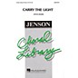 Hal Leonard Carry the Light 3-Part Mixed composed by Joyce Eilers thumbnail