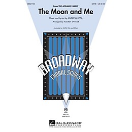 Hal Leonard The Moon and Me (from The Addams Family) SATB arranged by Audrey Snyder