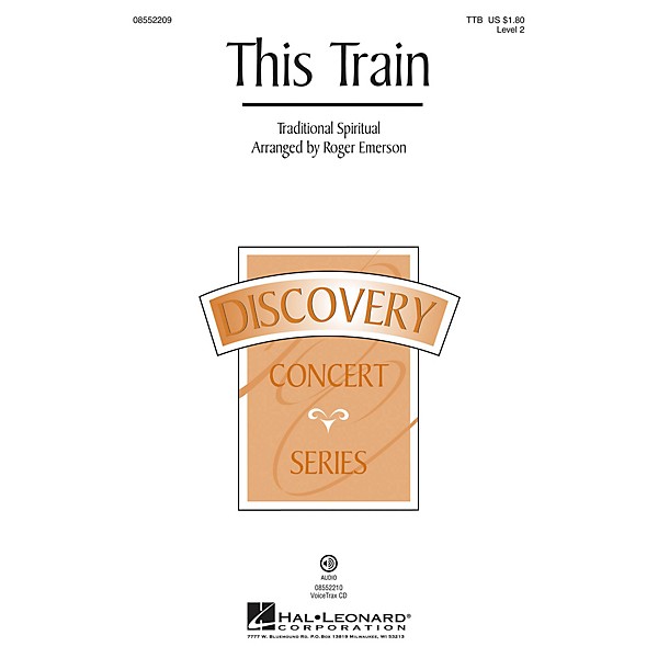 Hal Leonard This Train (Discovery Level 2) TTB arranged by Roger Emerson