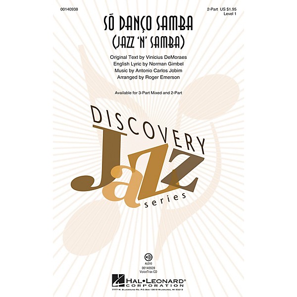 Hal Leonard Só Danço Samba (Jazz 'n' Samba) (Discovery Level 1) 2-Part arranged by Roger Emerson