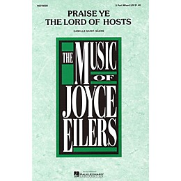 Hal Leonard Praise Ye the Lord of Hosts 3-Part Mixed arranged by Joyce Eilers