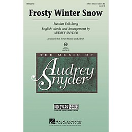Hal Leonard Frosty Winter Snow (Russian Folk Song) Discovery Level 2 3-Part Mixed arranged by Audrey Snyder